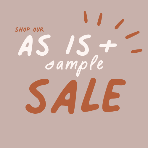 AS IS / Sample Sale!